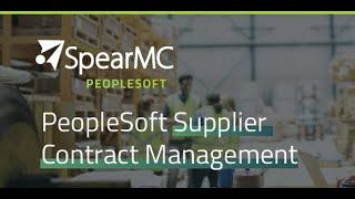 July 2023 SpearMC: PeopleSoft Supplier Portal: Deployment Best Practices and Customer Use Case