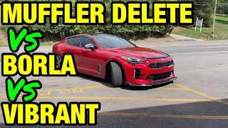 Kia Stinger GT 3.3L V6 Turbo: Muffler Delete Vs Vibrant Vs Borla!