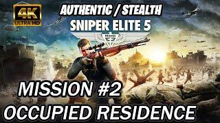 Sniper Elite 5 | Walkthrough [Authentic] Mission 2 Occupied Residence [GHOST]