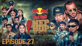 NepHop Ko Shreepech S2 | Episode 27 | DOPE 10 | Girish | Manas | DonG | Viber | Vyoma | Yabi