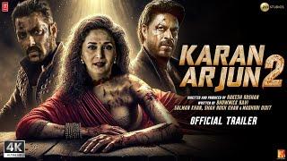 karan arjun 2 - Trailer | Shahrukh Khan | Salman Khan | Madhuri Dixit | New Movie Trailer 2025