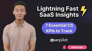 7 Essential Customer Success KPIs to Track in SaaS