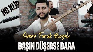 Ömer Faruk Boyalı - Başın Düşerse Dara HD Klip