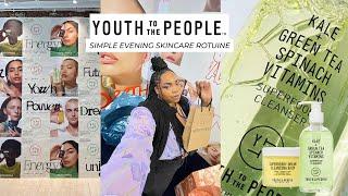 AFROGLORY | Youth To The People UK Simple Night Time Skincare Routine