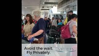 Avoid the Wait. Fly Privately with VIP Jets