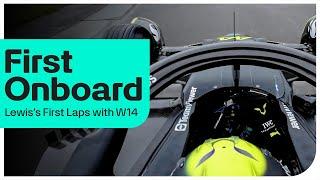 Onboard: First Laps with Lewis and the F1 W14