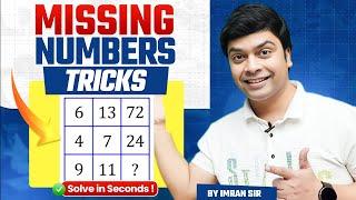 Missing Numbers Tricks | Reasoning Tricks | Maths Tricks | imran sir maths