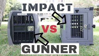 Impact Crate vs Gunner Kennel - Best dog crates review