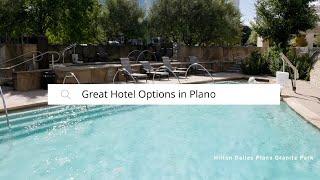 Great Hotel Options in Plano