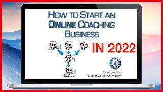 How to Start an Online Coaching Business in 2022