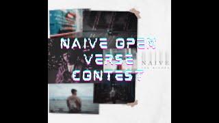 NAIVE Open Verse Contest - Hosted by Yak Mishra