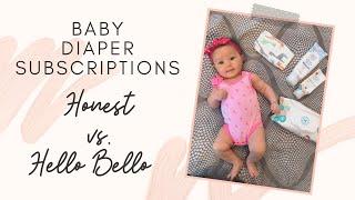 Honest vs. Hello Bello + Baby Diaper Subscription Overview