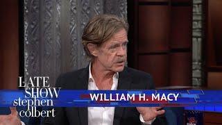 William H. Macy Is 'Dropping His Knickers Every Other Show'