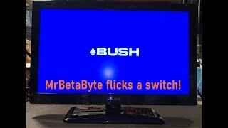 MrBetaByte flicks a switch! - 'fixing' a dead Bush BLED24 TV