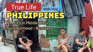 Walk Tour Pasig city : Real Life Philippines Alleys in middle class neighborhood - Bambang