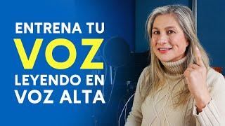 Entrena tu voz leyendo en voz alta | Tips para locutores