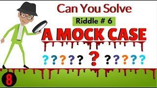 Riddles For A Mastermind  I A Mock Case (Riddle # 6) Can You Solve I A Detective Agency Is Hiring