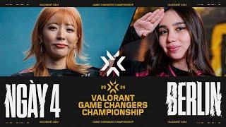 VALORANT Game Changers Championship - Nhánh Thua - Ngày 4