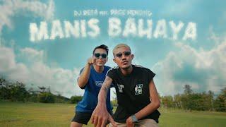 MANIS BAHAYA - DJ Desa & Pace Nenong (Official Music Video)