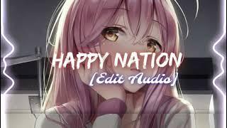 Happy Nation - Ace Of Base [Edit Audio] Non Copyright music (256k)