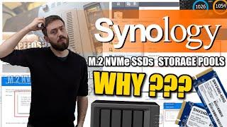 Synology NVMe SSD Pools - I Am ANNOYED About It