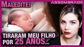 QUEM É A MALEDITE? TIRARAM MEU FILHO POR 25 ANOS - Uma história e tanto! Ual!
