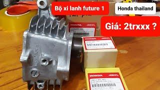 Xi lanh xe future 1 ( bộ hơi future 1) Chính hãng honda nhập thái Báo giá phụ tùng 0966899672