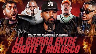 CHENTE YDRACH VS MOLUSCO FT GRINGO Y GALLO THE PRODUCER