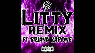 YK-LITTY REMIX FT  Briana Kapone prod by Yung dza