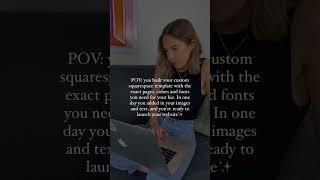 POV you built your own custom squarespace template...