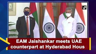 EAM Jaishankar meets UAE counterpart at Hyderabad House