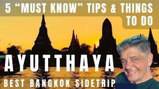 AYUTTHAYA 2025 • Best side-trip from BANGKOK • Need to know - Before you go!  5 Travel tips!