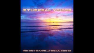 ETHEREAL VOICES 432Hz DEEP PROGRESSIVE VOCAL TRANCE - Don Alphonso a.k.a.  C0SM1C 4LPH4