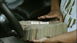 BHG Quis "35 Days" (Official Music Video)