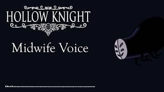 Hollow Knight Midwife Voice(앙냥냥, ｱﾝﾆｬﾝﾆｬ)