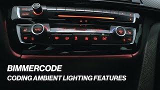 BIMMERCODE: CODING AMBIENT LIGHTING FEATURES!