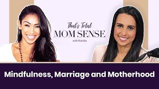 THARA NATALIE: Mindfulness, Marriage and Motherhood