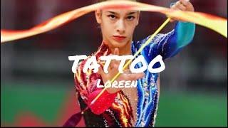 Music for rhythmic gymnastics || TATTOO - Loreen || 1.30 #rgmusic