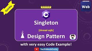 Singleton Design Pattern | C#
