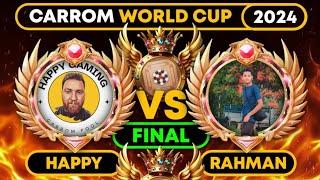 CARROM POOL WORLD CUP 2024 | GRAND FINAL | Happy Gaming Vs Abdur Rahman