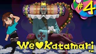 [We Love Katamari #4] roll up the stars!!