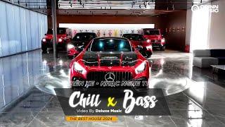 CHILL BASS 2024 - NHẠC NGHE TRÊN XE - NHẠC REMIX DEEP HOUSE & HOUSE LAK CỰC XỊN HAY NHẤT 2024