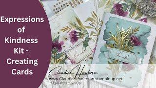 Expressions of Kindness Card Kit - Creating Cards