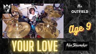 Alex Shumaker drum cover, The Outfield "Your Love"