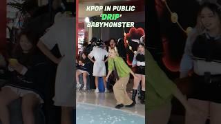 Kpop in public BABYMONSTER - 'DRIP'