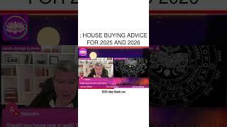 : House Buying Advice for 2025 and 2026