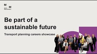 Transport planning careers showcase