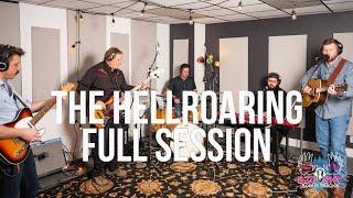 The Hellroaring - Full Session - Big Sky Bonus Tracks