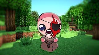 How to turn Isaac into MINECRAFT