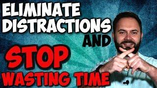 Eliminate Distractions And Stop Wasting Time | Increase Productivity | It's OK Series |Paul K Wright